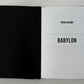 BABYLON (Limited Edition) - Photographs by Panos Kasimis