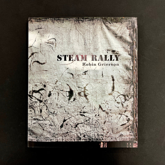 STEAM RALLY by Robin Grierson (signed)