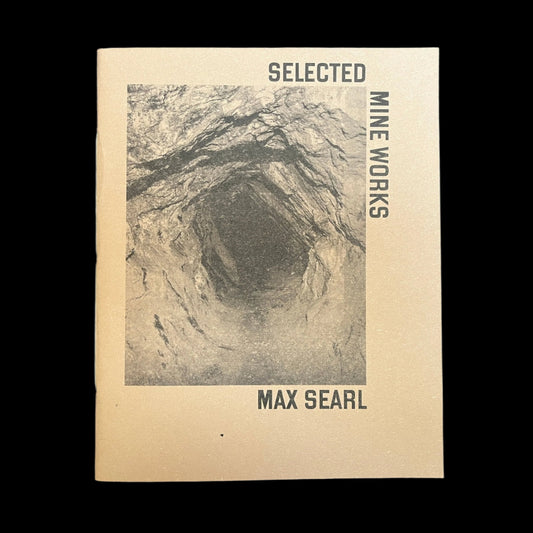 Selected Mine Works By Max Searl