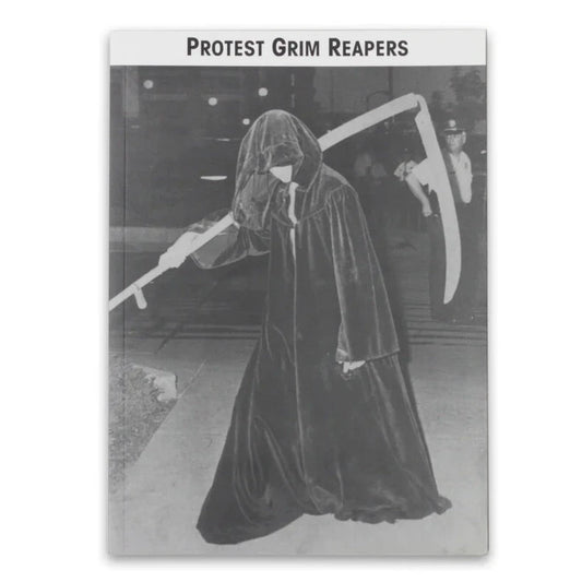 PROTEST GRIM REAPERS BY MARC FISCHER/PUBLIC COLLECTORS