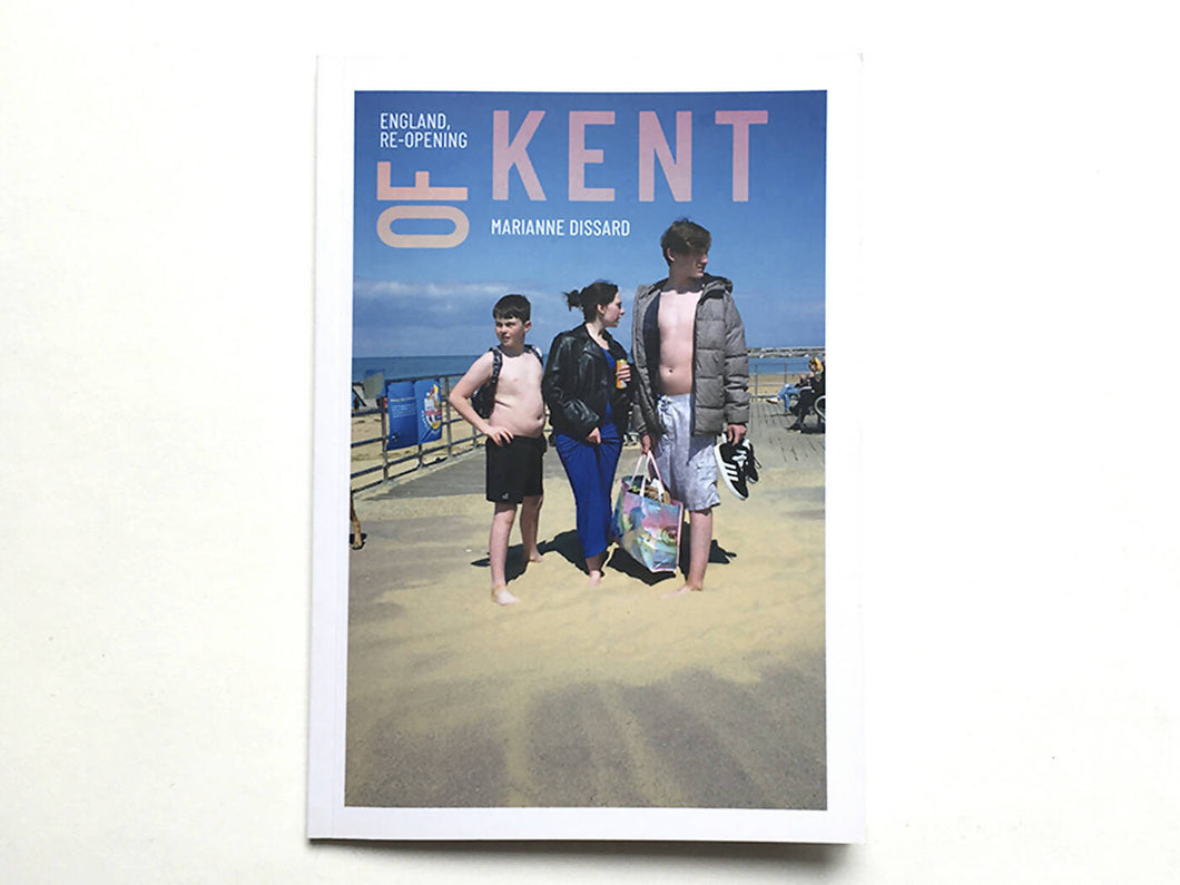 Of Kent: England Re-Opening (UK 2022) - Marianne Dissard