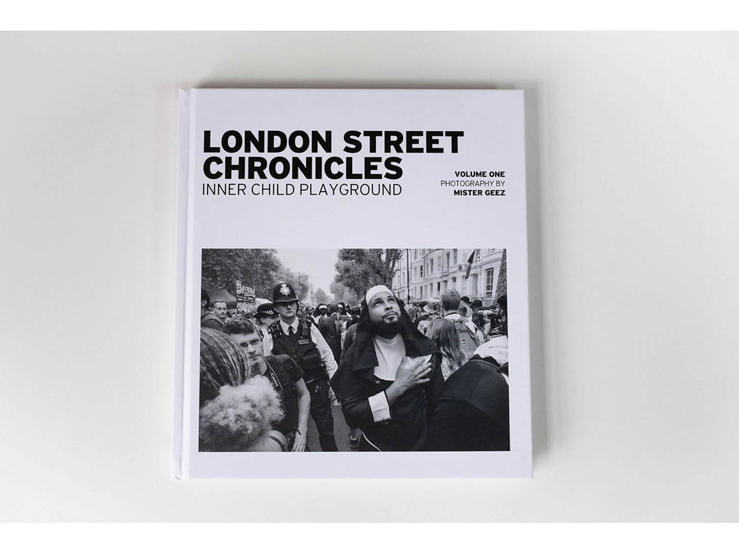 London Street Chronicles Vol.1 - Inner Child Playground by Gerald Marie-Nelly